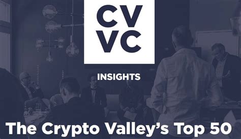 Wissenswertes Aus Dem CV VC Top 50 Report Crypto Valley Journal