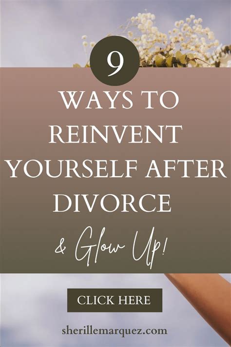 Reinventing Yourself After Divorce A Fresh Start Guide Artofit