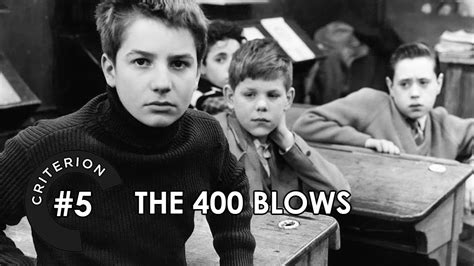 Criterion Essays 5 The 400 Blows 1959 Youtube