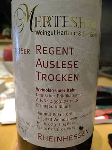 Weingut Hartmut Eric Gr Hl Merteshof Regent Auslese Trocken Vivino