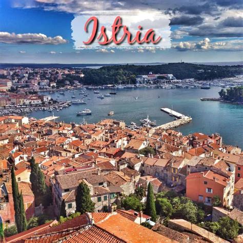 Istria - Rovinj, Pula, Porec, Umag, Brijuni islands - Visit Croatia