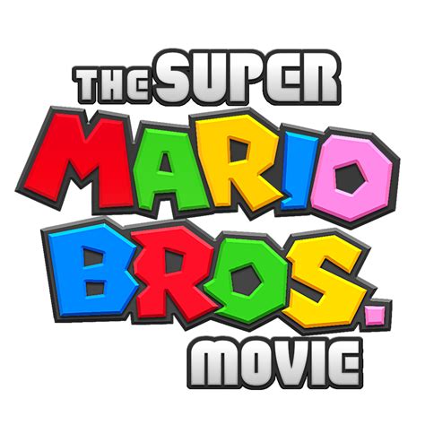 The Super Mario Bros Movie Logo My Version By Loopinnu On Deviantart