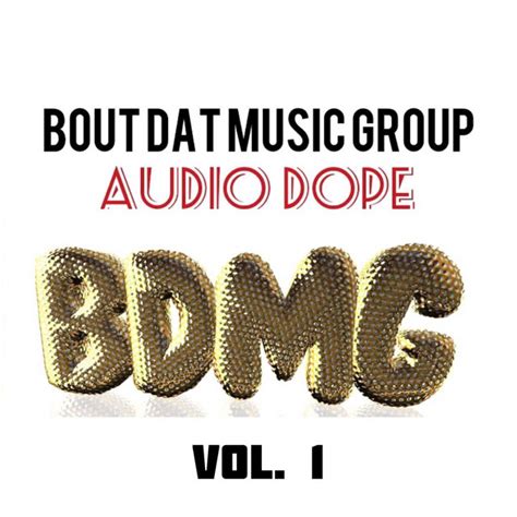 Audio Dope Vol 1 Compilation By Various Artists Spotify