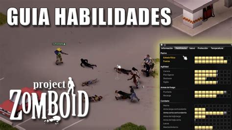 Guia De Habilidades Para Project Zomboid I Comienzo Principiantes 2022