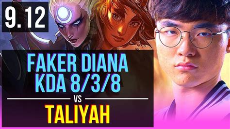 Faker DIANA Vs TALIYAH MID KDA 8 3 8 Korea Challenger V9 12