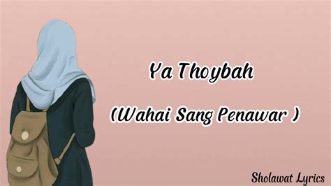 Ya Thoybah Lirik Dan Terjemahan Youtube