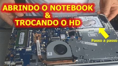 Como Trocar Hd Do Notebook Lenovo Ideapad 310 320 330 E Outros