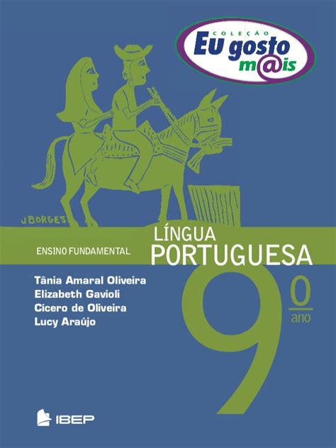 Eu Gosto Mais Língua Portuguesa 9º Ano 9º Ano De Oliveira Tania Do