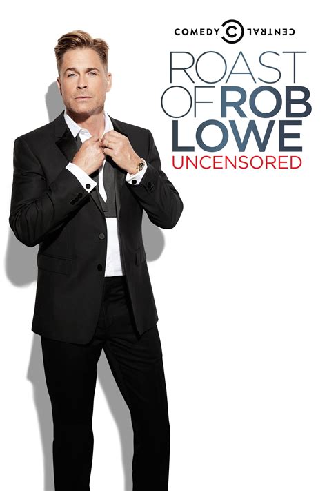 Comedy Central Roast of Rob Lowe (2016) - Posters — The Movie Database ...