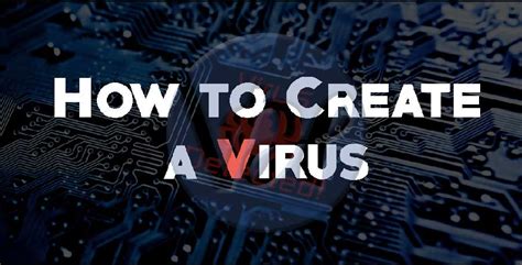 Cómo crear un virus en pocos minutos