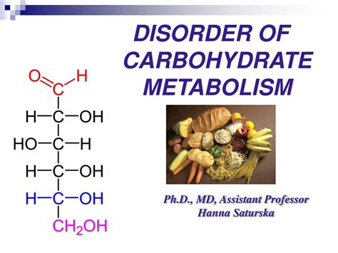 PPT Understanding Carbohydrate Metabolism Disorders A Comprehensive