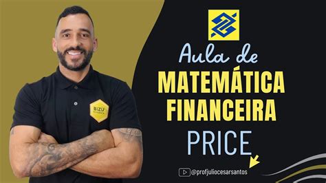 Matem Tica Financeira Tabela Price Resolu O De Quest Es Cesgranrio