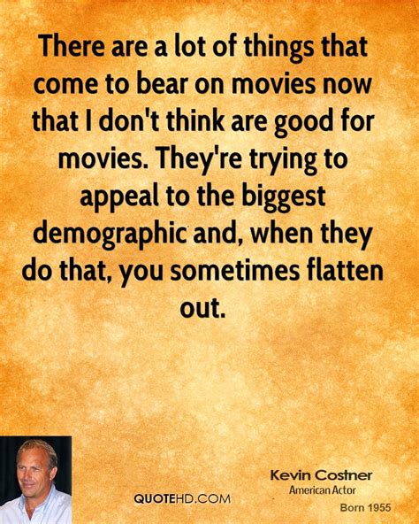 Kevin Costner Movie Quotes. QuotesGram