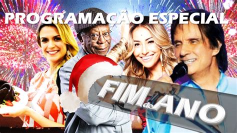 Especiais De Fim De Ano Na Globo Record TV E SBT YouTube