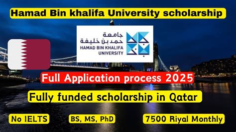 Hamad Bin Khalifa University Scholarship Fully Funded