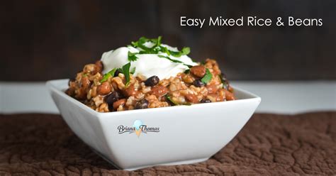 Easy Mixed Rice And Beans Briana Thomas