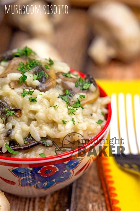 Mushroom Risotto - The Midnight Baker