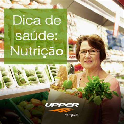 Academia Upper Dica do nutri Alimentação na terceira idade