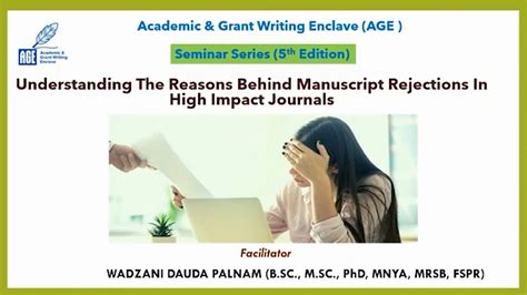 Understanding The Reasons Behind Manuscript Rejections In High Impact