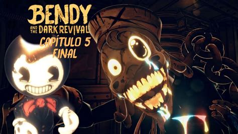 El Final Más Épico De La Historia TÚ AquÍ Bendy Bendy And The