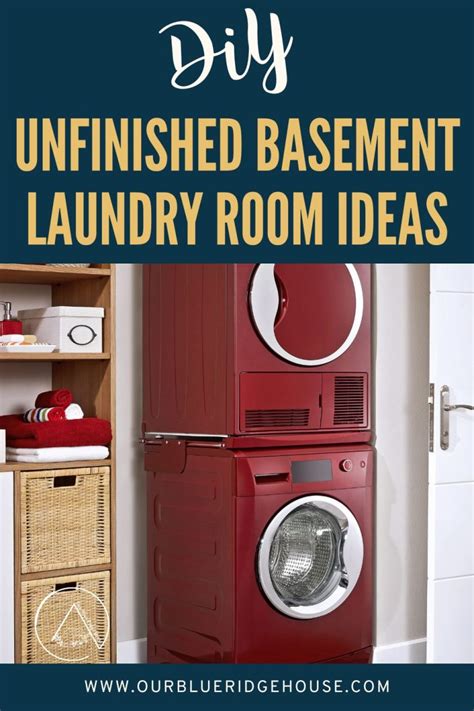 Diy Unfinished Basement Laundry Room Ideas Our Blue Ridge House