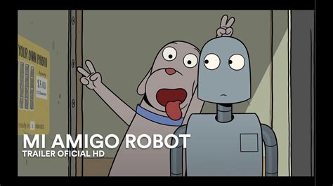 MI AMIGO ROBOT TRAILER OFICIAL HD YouTube