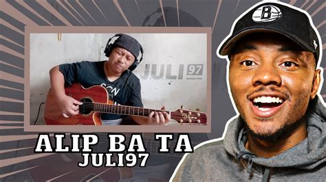 First Time Hearing Alip Ba Ta Juli Reaction Youtube