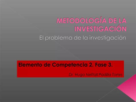 Planteamiento Del Problema Ppt