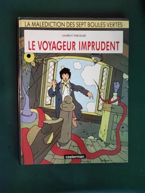 LA MALEDICTION DES 7 Boules Vertes N1 Le Voyageur Imprudent Eo 1988