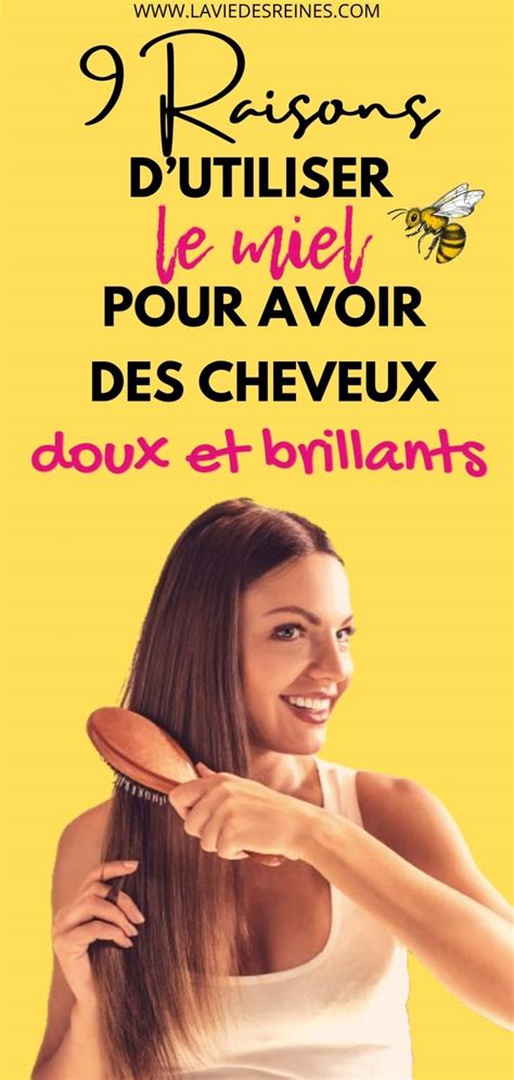 Raisons D Utiliser Le Miel Pour Avoir Des Cheveux Doux Et Brillants