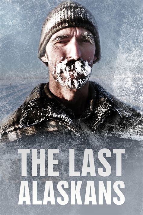 The Last Alaskans - DVD PLANET STORE