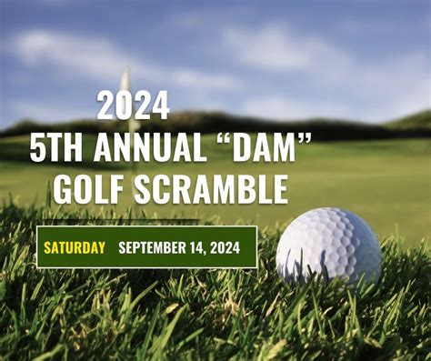 5th Annual DAM Golf Scramble 2024 WLA