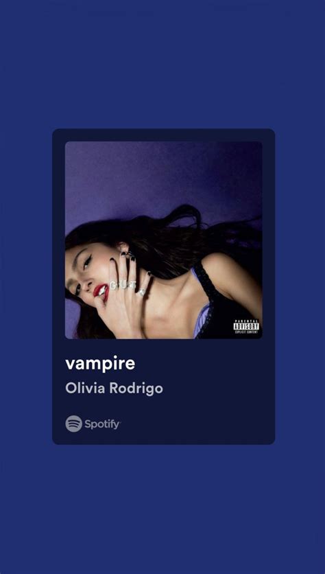 Vampire by Olivia Rodrigo | Parental advisory explicit content, Songs ...