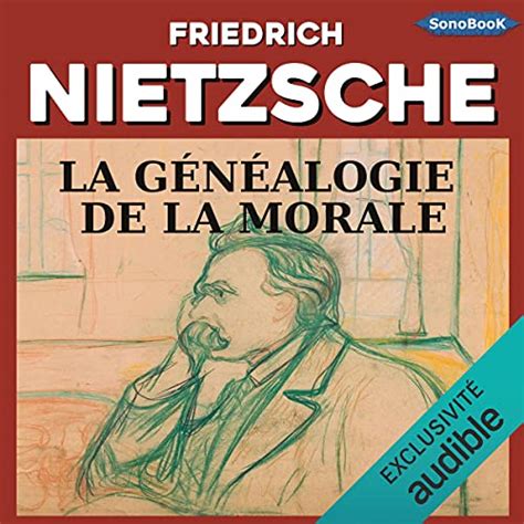 La G N Alogie De La Morale Livre Audio Friedrich Nietzsche Audible