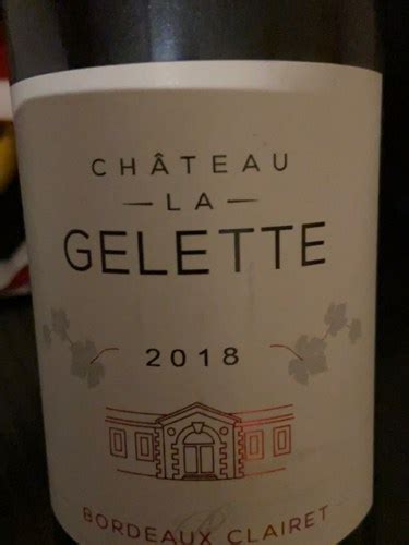 Château La Gelette Bordeaux Clairet Vivino US