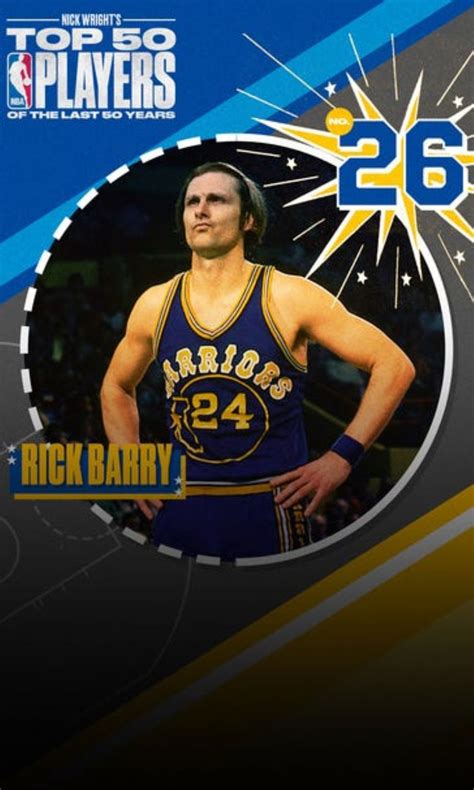 Top 50 Nba Players From Last 50 Years Rick Barry Ranks No 26