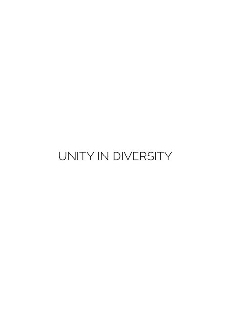 UNITY IN DIVERSITY Sprüche zitate Zitate Wörter