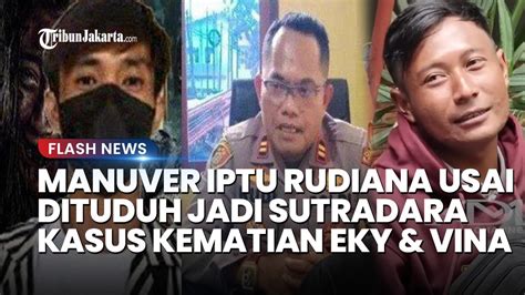 Manuver Iptu Rudiana Setelah Dituduh Jadi Sutradara Kasus Vina Cirebon