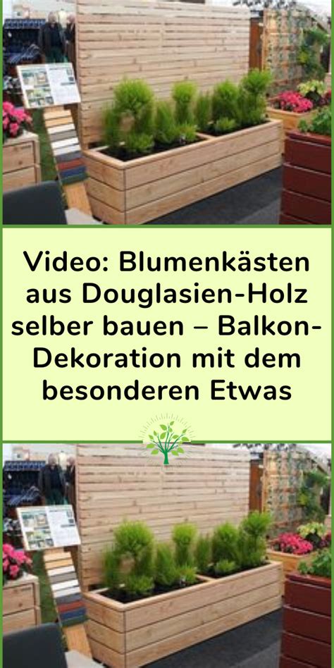 Video Blumenkästen aus Douglasien Holz selber bauen Balkon