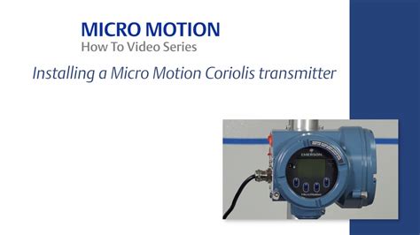 Characterize And Configure A Micro Motion Coriolis Meter Flow