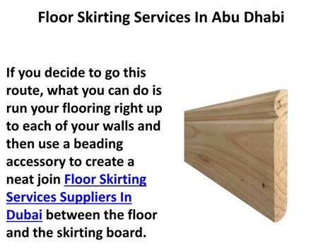 Ppt Floor Skirting Services In Abu Dhabi Powerpoint Presentation