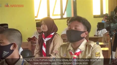 Upacara Penutupan Mpls 2020 Smkn 9 Kabtangerang Youtube