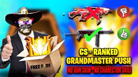 NO SKIN NO CHARECTOR SKILL GRANDMASTER PUSH WITH RANDOM CS RANK