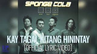 Sponge Cola - Kay Tagal Kitang Hinintay (Official Lyric Video) Chords - Chordify