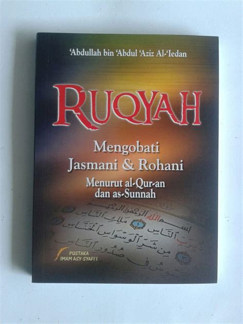 Buku Ruqyah Mengobati Jasmani Rohani