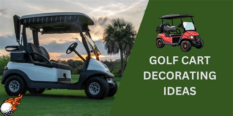 Innovative Golf Cart Decorating Ideas In 2024 Golfaro