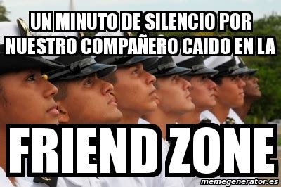 Meme Personalizado Un minuto de silencio por nuestro compaÃero caido