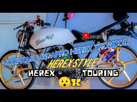 MODIFIKASI MEGAPRO TRONDOL STYLE INSPIRASI MODIF YouTube