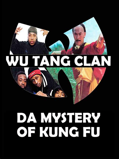 Prime Video: Wu Tang Clan: Da Mystery Of Kung Fu