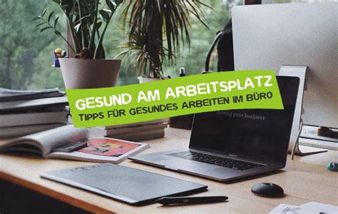 Gesund Am Arbeitsplatz Tipps F Rs Gesunde B Ro Careelite